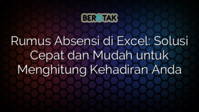 Rumus Absensi Di Excel Solusi Cepat Dan Mudah Untuk Menghitung