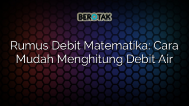 Rumus Debit Matematika Cara Mudah Menghitung Debit Air