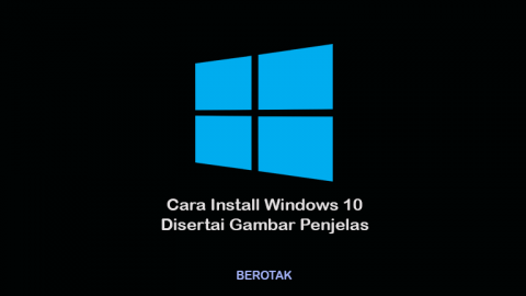 Cara Install Windows 10