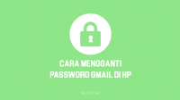 Cara Ganti Password Gmail di HP Android