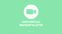 Cara Video Call WhatsApp Web di Laptop