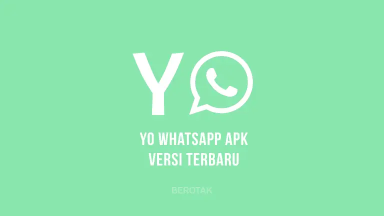 Download YOWhatsApp versi Terbaru 2022