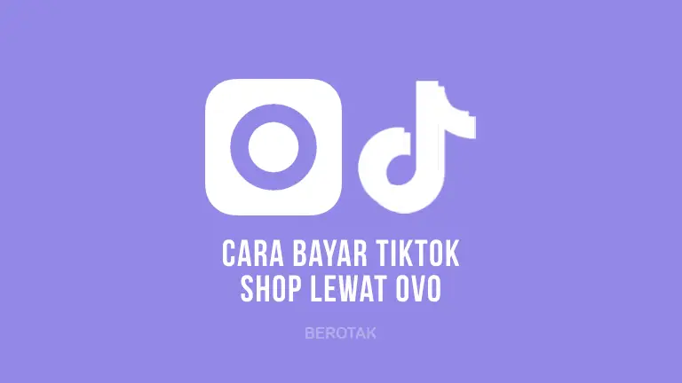 Cara Bayar TikTok Shop Lewat OVO