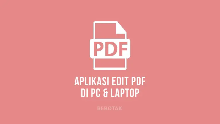 Aplikasi Edit PDF Online Gratis untuk PC