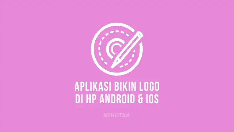 Aplikasi Pembuat Logo Terbaik di Android dan iOS iPhone