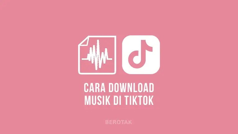 Cara Download Sound di TikTok Tanpa Aplikasi & Dengan Telegram