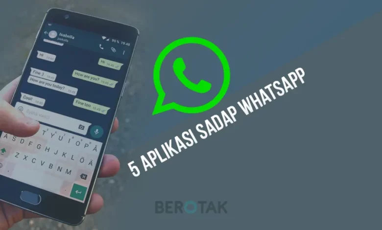 5 aplikasi sadap whatsapp