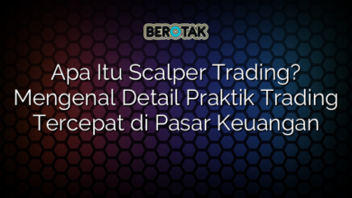 Apa Itu Scalper Trading? Mengenal Detail Praktik Trading Tercepat di Pasar Keuangan