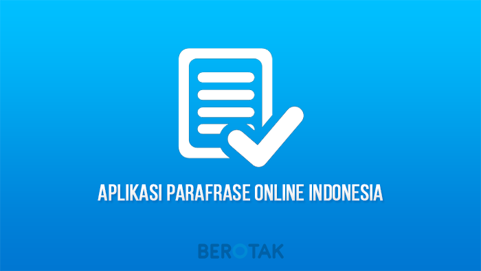 Aplikasi Parafrase Online Indonesia