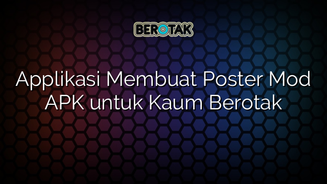 Applikasi Membuat Poster Mod APK untuk Kaum Berotak