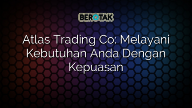 Atlas Trading Co: Melayani Kebutuhan Anda Dengan Kepuasan