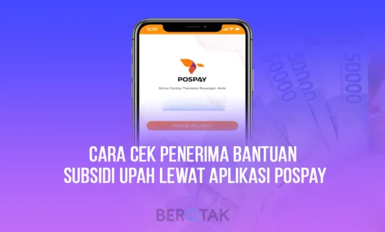 Bantuan Subsidi Upah POSPAY