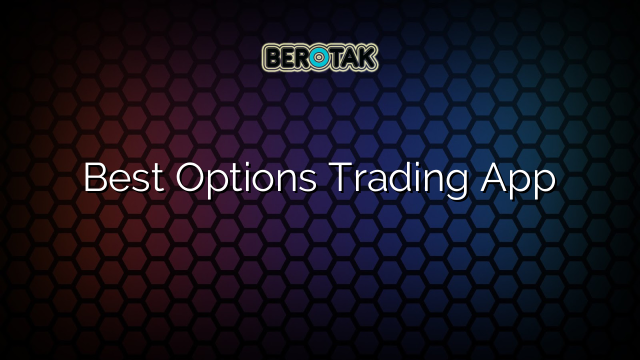 Best Options Trading App