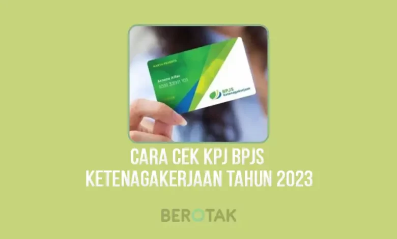 Cara Cek Kpj Bpjs Ketenagakerjaan