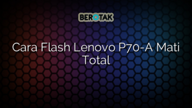 Cara Flash Lenovo P70-A Mati Total