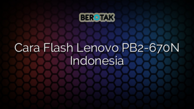 Cara Flash Lenovo PB2-670N Indonesia