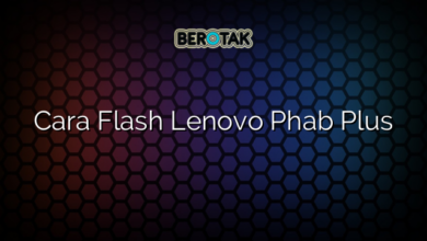 Cara Flash Lenovo Phab Plus