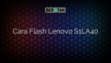 Cara Flash Lenovo S1LA40