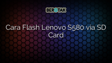 Cara Flash Lenovo S580 via SD Card