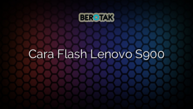 Cara Flash Lenovo S900