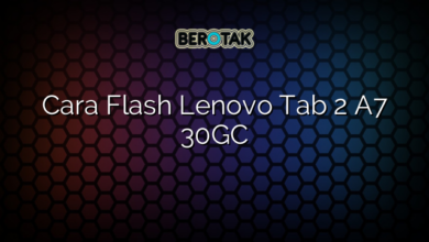 Cara Flash Lenovo Tab 2 A7 30GC