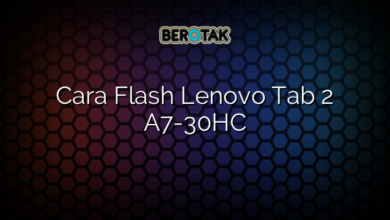 Cara Flash Lenovo Tab 2 A7-30HC