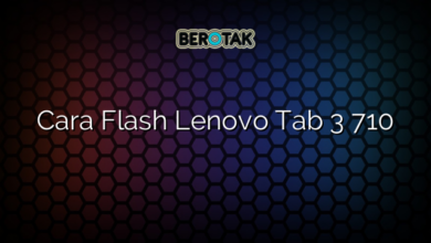 Cara Flash Lenovo Tab 3 710