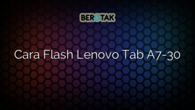 Cara Flash Lenovo Tab A7-30