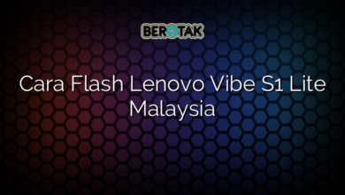 Cara Flash Lenovo Vibe S1 Lite Malaysia