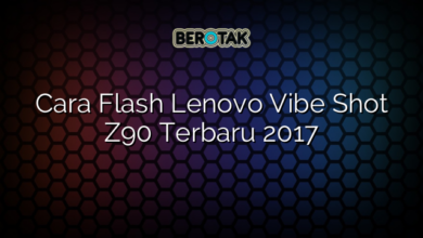 Cara Flash Lenovo Vibe Shot Z90 Terbaru 2017