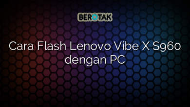 Cara Flash Lenovo Vibe X S960 dengan PC