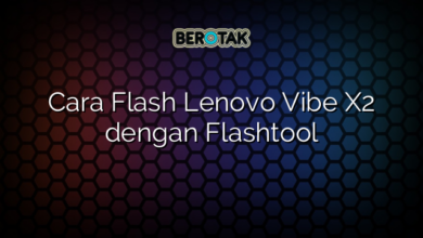 Cara Flash Lenovo Vibe X2 dengan Flashtool