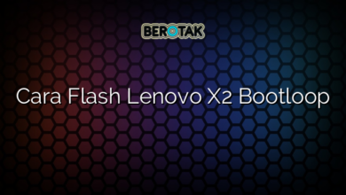 Cara Flash Lenovo X2 Bootloop