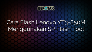 Cara Flash Lenovo YT3-850M Menggunakan SP Flash Tool