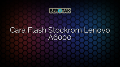 Cara Flash Stockrom Lenovo A6000