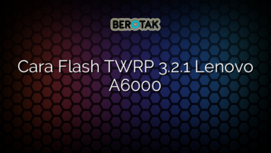 Cara Flash TWRP 3.2.1 Lenovo A6000