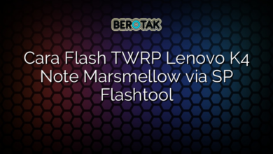 Cara Flash TWRP Lenovo K4 Note Marsmellow via SP Flashtool