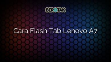 Cara Flash Tab Lenovo A7