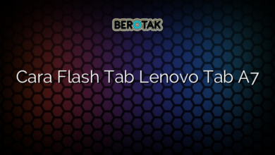 Cara Flash Tab Lenovo Tab A7