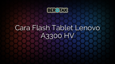 Cara Flash Tablet Lenovo A3300 HV