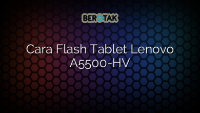 Cara Flash Tablet Lenovo A5500-HV