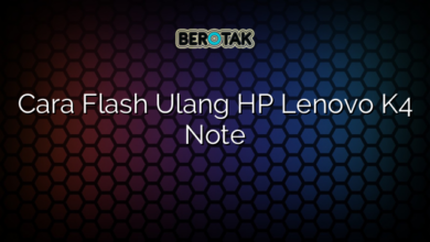 Cara Flash Ulang HP Lenovo K4 Note