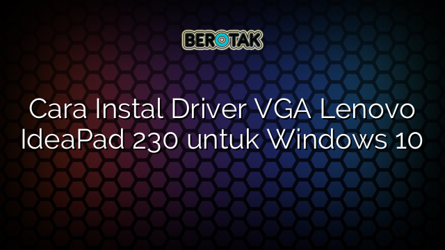 driver vga lenovo ideapad 100 windows 7 (32-bit)