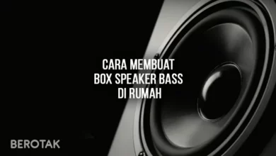 Cara Membuat Box Speaker Bass di Rumah