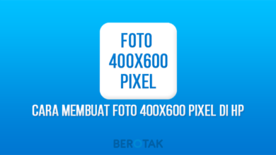 Cara Membuat Foto 400X600 Pixel Di Hp