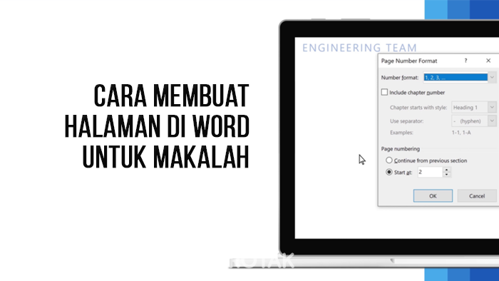 Cara Membuat Halaman di Word untuk Makalah