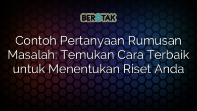 Contoh Pertanyaan Rumusan Masalah: Temukan Cara Terbaik untuk Menentukan Riset Anda