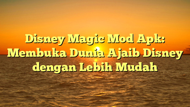 magic mod apk