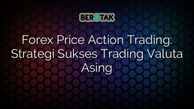 Forex Price Action Trading: Strategi Sukses Trading Valuta Asing