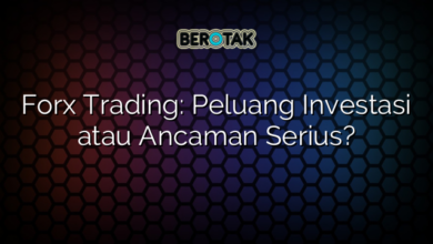 Forx Trading: Peluang Investasi atau Ancaman Serius?